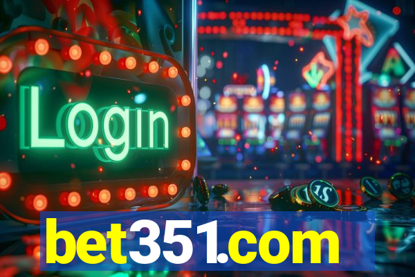 bet351.com