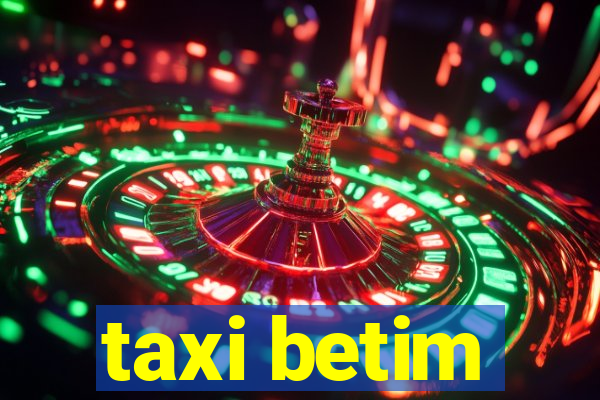 taxi betim