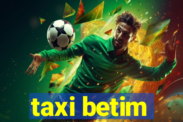 taxi betim