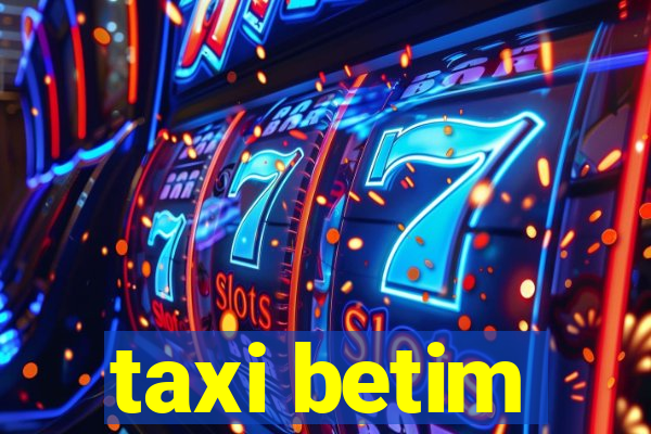 taxi betim