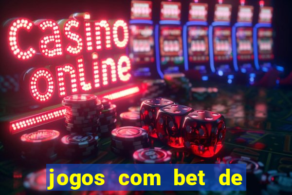 jogos com bet de 1 centavo