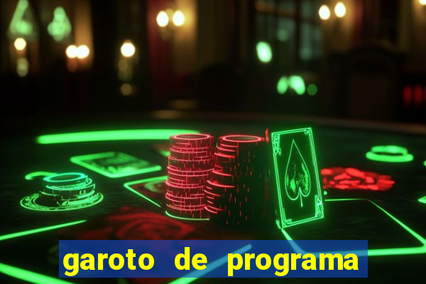 garoto de programa zona leste