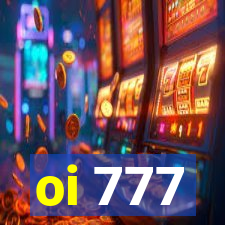 oi 777