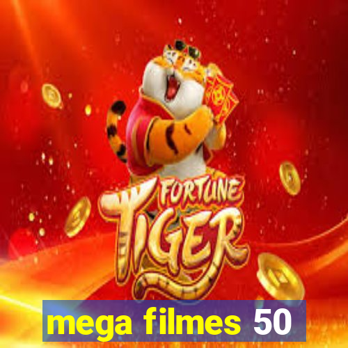 mega filmes 50