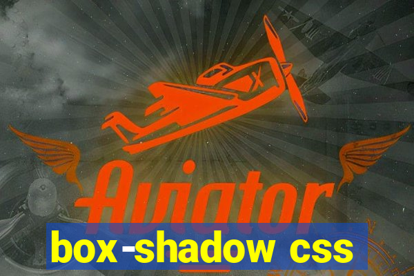 box-shadow css