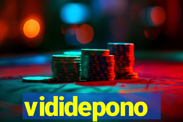 vididepono