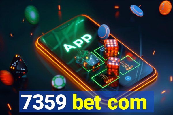 7359 bet com