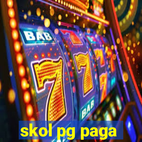 skol pg paga