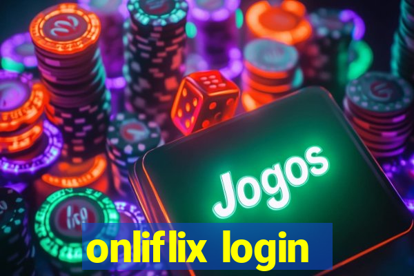 onliflix login