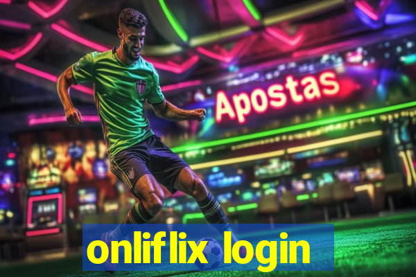 onliflix login