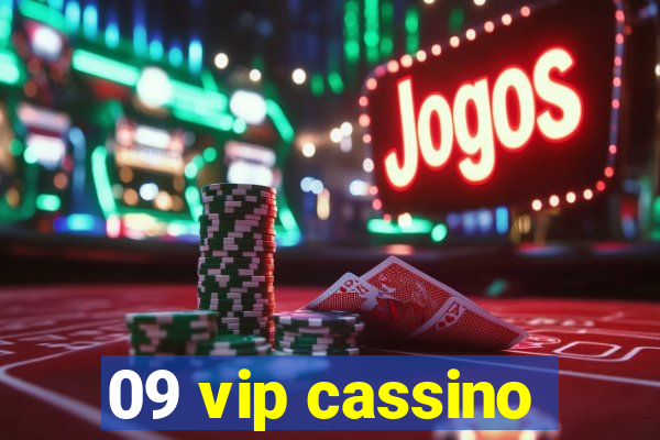 09 vip cassino