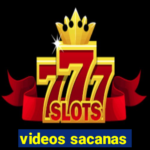 videos sacanas