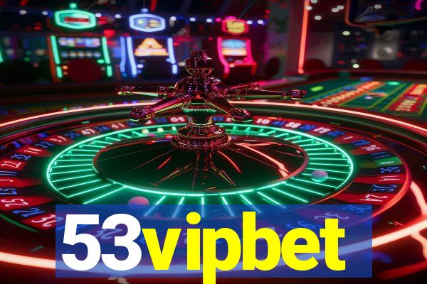 53vipbet