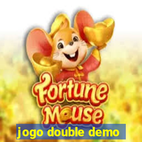 jogo double demo