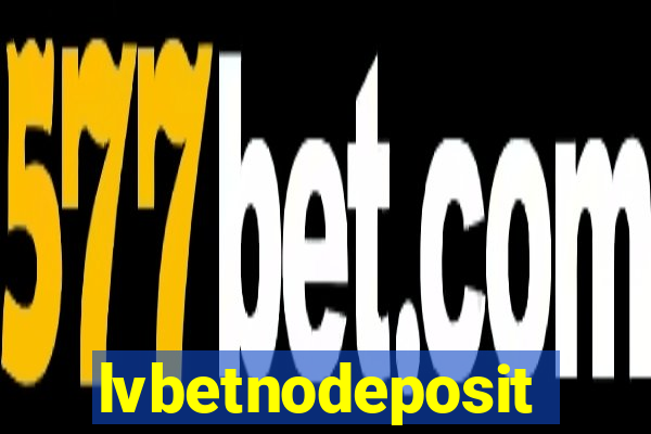 lvbetnodeposit