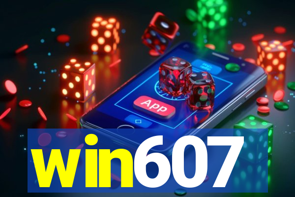 win607