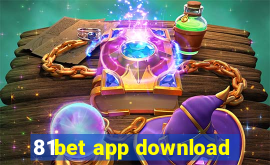 81bet app download