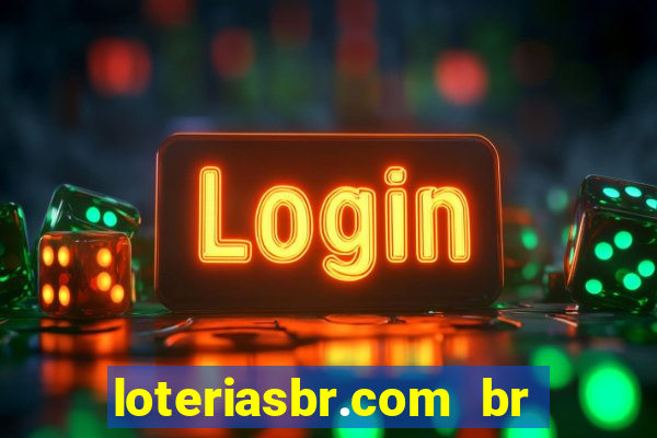 loteriasbr.com br site oficial