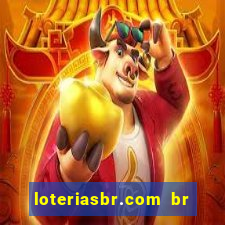 loteriasbr.com br site oficial