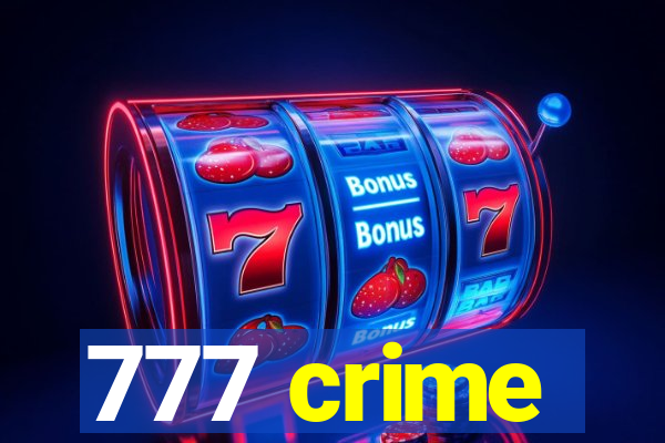 777 crime