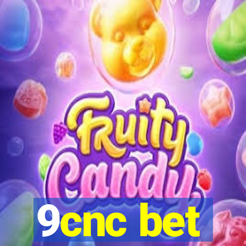 9cnc bet