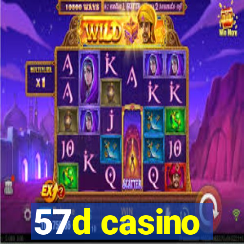 57d casino