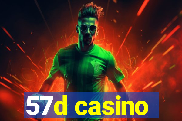 57d casino