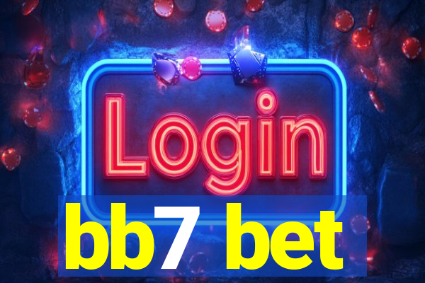 bb7 bet