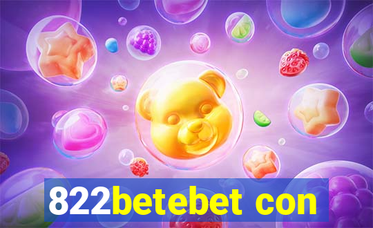 822betebet con