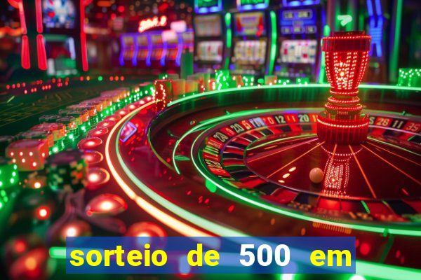 sorteio de 500 em cash toda segunda feira novibet