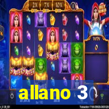 allano 3