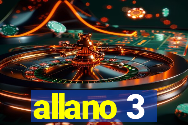 allano 3