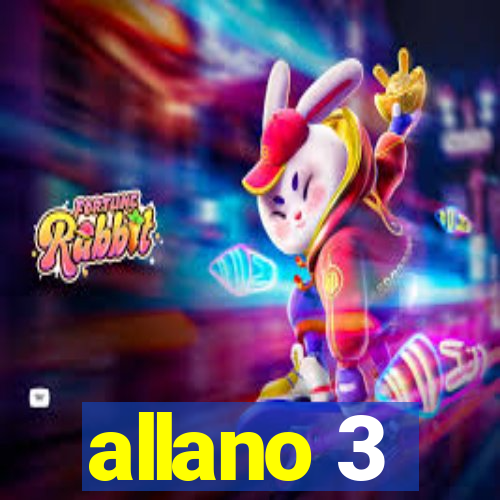 allano 3