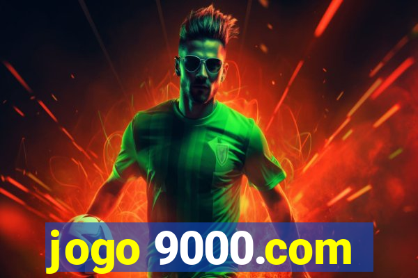 jogo 9000.com