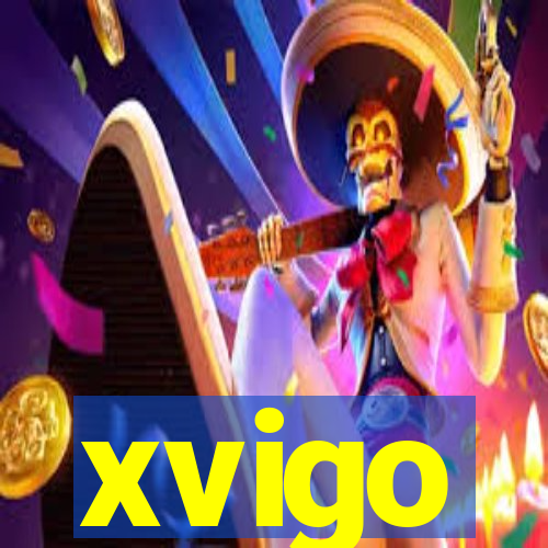 xvigo