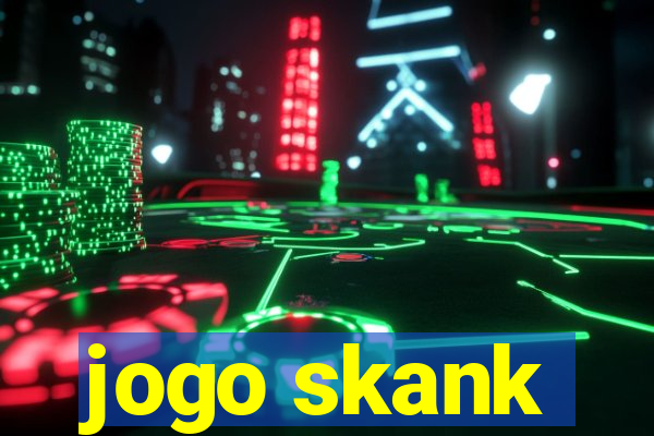 jogo skank