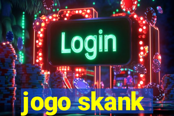 jogo skank