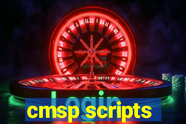 cmsp scripts