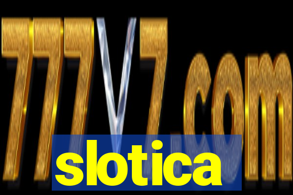 slotica