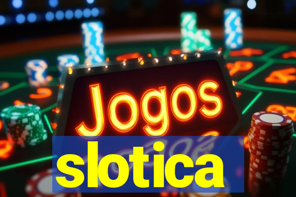 slotica