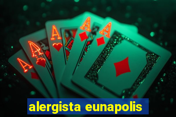 alergista eunapolis