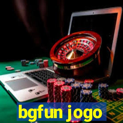 bgfun jogo