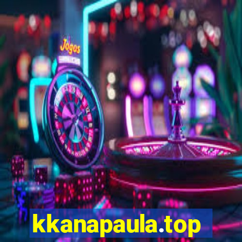 kkanapaula.top