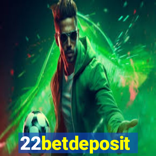 22betdeposit