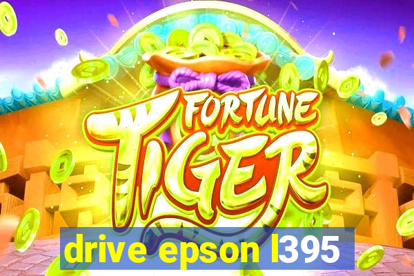 drive epson l395