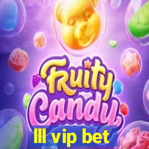 lll vip bet