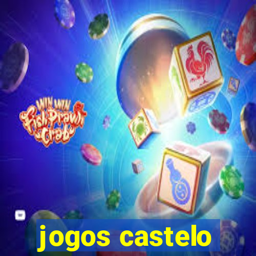 jogos castelo