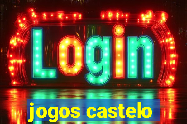 jogos castelo