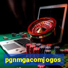 pgnmgacomjogos