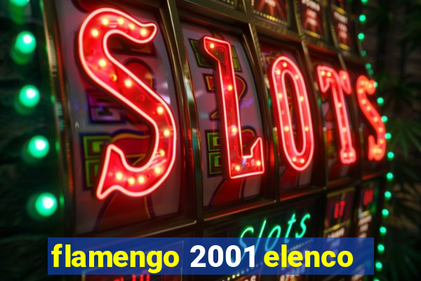 flamengo 2001 elenco